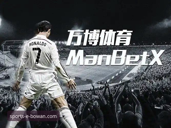 万博体育平台官网入口与App下载使用教程：深度解析“万博体育app哪个好”